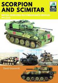 Scorpion and Scimitar : British Armoured Reconnaissance Vehicles, 1970-2020 (Tank Craft)
