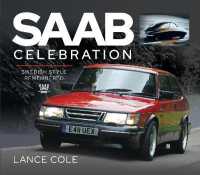 Saab Celebration : Swedish Style Remembered