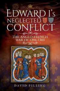 Edward I's Neglected Conflict : The Anglo-french War of 1294-1303