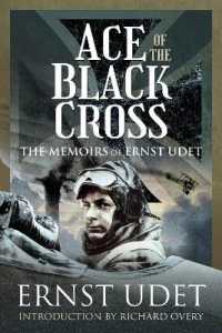 Ace of the Black Cross : The Memoirs of Ernst Udet