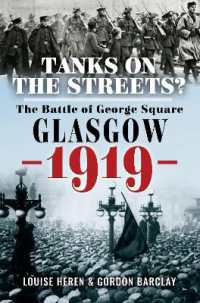 Tanks on the Streets? : The Battle of George Square, Glasgow, 1919