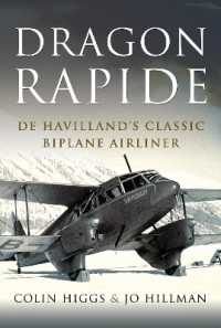 Dragon Rapide : De Havilland's Successful Short-haul Commercial Passenger Aircraft