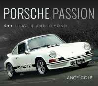 Porsche Passion : 911 Heaven and Beyond