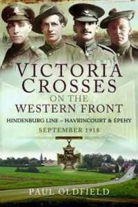 Victoria Crosses on the Western Front - Battles of the Hindenburg Line - Havrincourt and pehy : September 1918