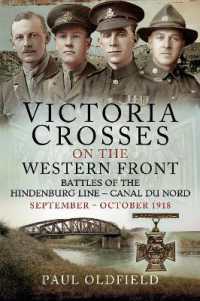 Victoria Crosses on the Western Front Battles of the Hindenburg Line Canal du Nord : September October 1918