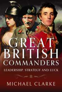 Great British Commanders : Leadership, Strategy and Luck