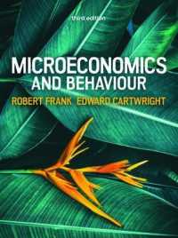 Microeconomics and Behaviour, 3e （3RD）