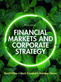 Financial Markets and Corporate Strategy: European Edition, 3e （3RD）