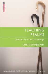 Teaching Psalms Vol. 1 : From Text to Message (Proclamation Trust) （Revised）