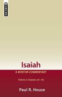 Isaiah Vol 2: A Mentor Commentary (Mentor Commentary) （Revised）