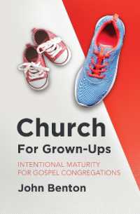 Church for Grown-Ups : Intentional Maturity for Gospel Congregations