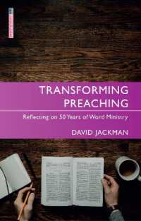 Transforming Preaching : Reflecting on 50 Years of Word Ministry (Proclamation Trust)