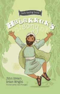 Habakkuk's Song : The Minor Prophets, Book 2 (God's Daring Dozen)