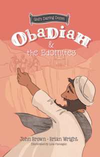 Obadiah and the Edomites : The Minor Prophets, Book 3 (God's Daring Dozen)