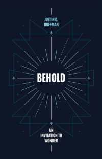Behold : An Invitation to Wonder