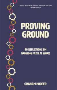 Proving Ground : 40 Reflections on Growing Faith at Work