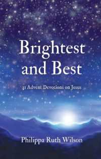 Brightest and Best : 31 Advent Devotions on Jesus