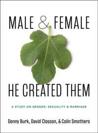 Male and Female He Created Them : A Study on Gender, Sexuality, & Marriage