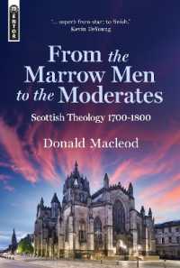 From the Marrow Men to the Moderates : Scottish Theology 1700-1800