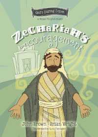 Zechariah's Encouragement : The Minor Prophets, Book 12 (God's Daring Dozen)