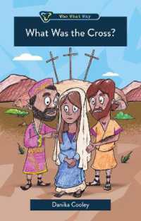 What Was the Cross?