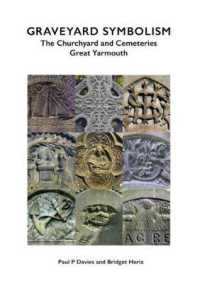 Graveyard Symbolism : The Churchyard and Cemeteries Great Yarmouth