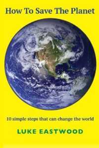 How to Save the Planet : 10 simple steps that can change the world