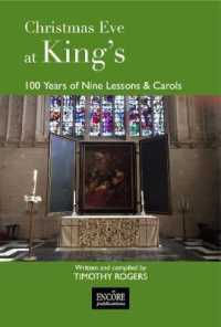 Christmas Eve at King's : 100 Years of Nine Lessons & Carols