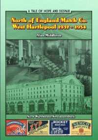 North of England Match Co. West Hartlepool 1932-1954