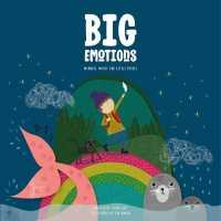 BIG EMOTIONS : Mindful Music for Little People