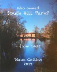 Who Owned South Hill Park? - from 1455