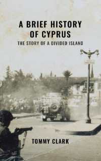 A Brief History of Cyprus : The Story of a Divided Island