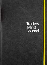 Traders Mind Journal -- Hardback
