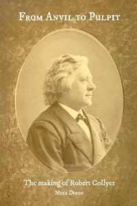 From Anvil to Pulpit : The Making of Robert Collyer