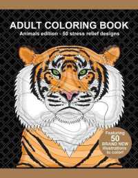Adult Coloring Book : Animals Edition