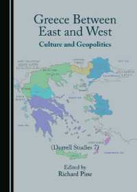 Greece between East and West : Culture and Geopolitics (Durrell Studies 7) (Durrell Studies)