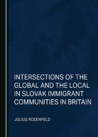 Intersections of the Global and the Local in Slovak Immigrant Communities in Britain
