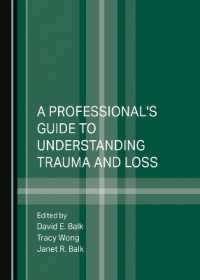 A Professional's Guide to Understanding Trauma and Loss