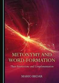 Metonymy and Word-Formation : Their Interactions and Complementation