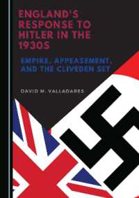 England's Response to Hitler in the 1930s : Empire, Appeasement, and the Cliveden Set