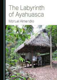 The Labyrinth of Ayahuasca