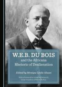 W.E.B. Du Bois and the Africana Rhetoric of Dealienation