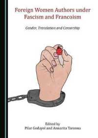 Foreign Women Authors under Fascism and Francoism : Gender, Translation and Censorship