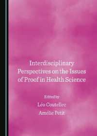 Interdisciplinary Perspectives on the Issues of Proof in Health Science