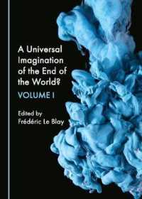 A Universal Imagination of the End of the World? Volume I
