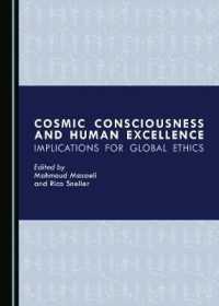 Cosmic Consciousness and Human Excellence : Implications for Global Ethics