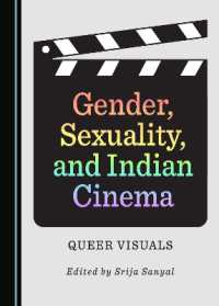 Gender, Sexuality, and Indian Cinema : Queer Visuals