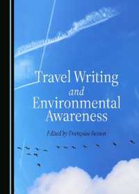 Travel Writing and Environmental Awareness