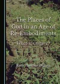 The Places of God in an Age of Re-Embodiments : What is Culture? （2ND）