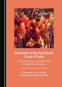Seaweeds of the Southeast Coast of India : Their Diversity and a Field Guide for Their Identification